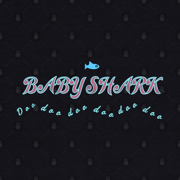 Baby Shark doo doo doo doo doo doo by Dpe1974